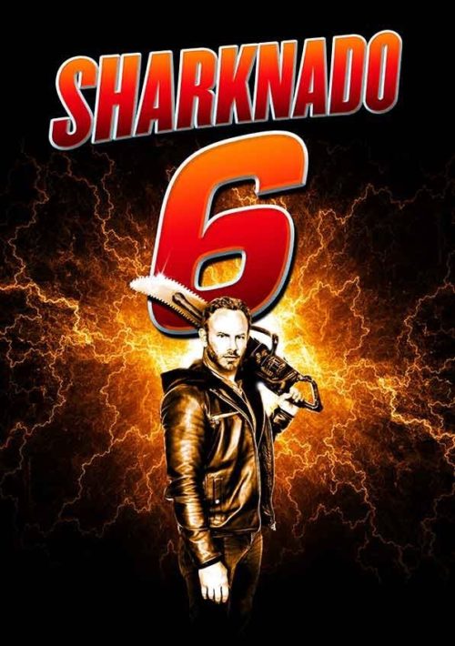 Sharknado 6 – It‘s About Time